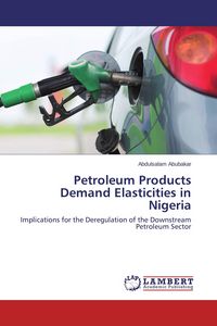 Produktbild: Petroleum Products Demand Elasticities in Nigeria
