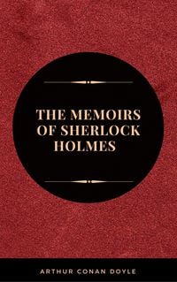 Bild vom Artikel The Memoirs of Sherlock Holmes vom Autor Arthur Conan Doyle
