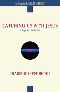 Produktbild: Catching Up with Jesus A Gospel Story for Our Time