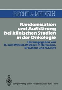 Produktbild: Randomisation und Aufkl&auml;rung bei klinischen Studien in der Onkologie