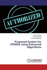 Produktbild: Proposed System for PPDDM using Enhanced Algorithms