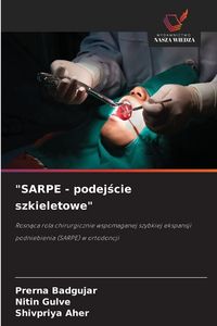 Produktbild: "SARPE - podej&iquest;cie szkieletowe"