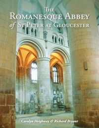 Produktbild: Romanesque Abbey of St Peter at Gloucester