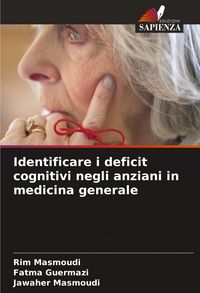 Produktbild: Identificare i deficit cognitivi negli anziani in medicina generale