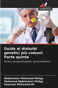 Produktbild: Guida ai disturbi genetici pi&ugrave; comuni Parte quinta