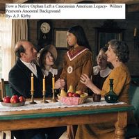 Produktbild: How a Native Orphan Left a Caucausian American Legacy- Wilmer