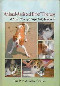 Produktbild: Animal-Assisted Brief Therapy: A Solution-Focused Approach