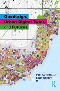 Produktbild: Geodesign, Urban Digital Twins, and Futures