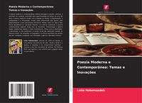 Produktbild: Poesia Moderna e Contempor&acirc;nea: Temas e Inova&ccedil;&otilde;es