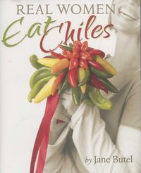Produktbild: Real Women Eat Chiles