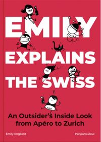 Bild vom Artikel Emily Explains Switzerland vom Autor Emily Engkent