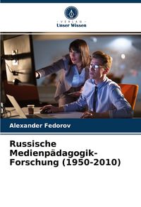 Produktbild: Russische Medienp&auml;dagogik-Forschung (1950-2010)