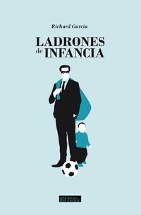 Produktbild: Ladrones de infancia