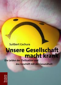 Produktbild: Unsere Gesellschaft macht krank