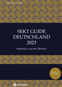 Produktbild: Sekt Guide Deutschland Das Standardwerk zum Deutschen Sekt
