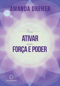 Produktbild: Para Ativar sua For&ccedil;a e Poder