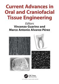 Produktbild: Current Advances in Oral and Craniofacial Tissue Engineering