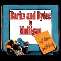 Bild vom Artikel Barks and Bytes by Mulligan vom Autor Julie Murphy