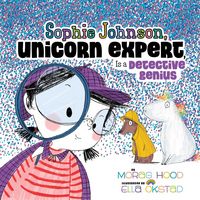 Produktbild: Sophie Johnson, Unicorn Expert, Is a Detective Genius
