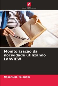 Produktbild: Monitoriza&ccedil;&atilde;o da nocividade utilizando LabVIEW
