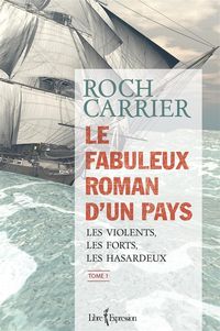 Produktbild: Le Fabuleux Roman d'un pays, tome 1