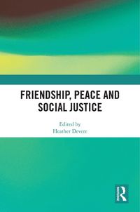 Produktbild: Friendship, Peace and Social Justice