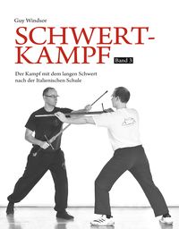 Bild vom Artikel Schwertkampf Band 3 vom Autor Guy Windsor