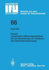Produktbild: Einsatz numerischer N&auml;herungsverfahren bei der Berechnung von Verfahren der Kaltmassivumformung