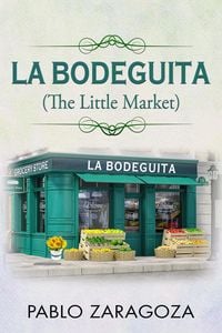 Produktbild: La Bodeguita: The Little Market