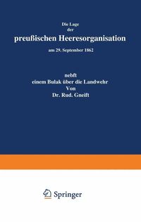 Produktbild: Die Lage der Preu&szlig;ischen Heeresorganisation am 29. September 1862