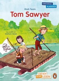 Bild vom Artikel Penguin JUNIOR – Einfach selbst lesen: Kinderbuchklassiker - Tom Sawyer vom Autor Mark Twain