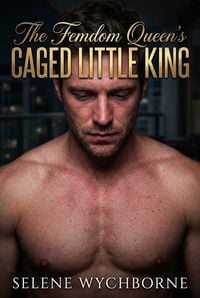 Produktbild: The Femdom Queen's Caged Little King