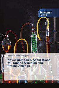 Produktbild: Novel Methods & Applications of Tropane Alkaloids and Proline Analogs