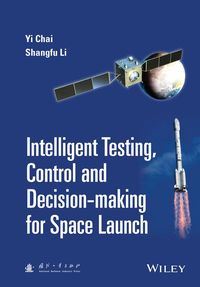 Produktbild: Intelligent Testing, Control and Decision-Making for Space Launch