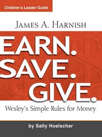 Produktbild: Earn. Save. Give. Children's Leader Guide