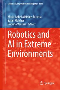 Produktbild: Robotics and AI in Extreme Environments