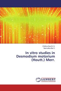 Produktbild: In vitro studies in Desmodium motorium (Houtt.) Merr.