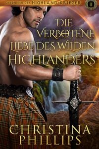Produktbild: Die verbotene Liebe des wilden Highlanders