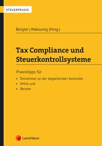 Bild vom Artikel Tax Compliance und Steuerkontrollsysteme vom Autor Gisela Bogner