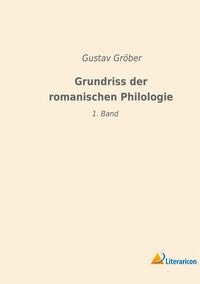 Produktbild: Grundriss der romanischen Philologie