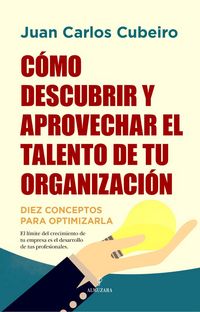 Produktbild: C&oacute;mo Descubrir Y Aprovechar El Talento de Tu Organizaci&oacute;n
