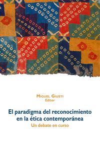 Produktbild: El paradigma del reconocimiento en la &eacute;tica contempor&aacute;nea