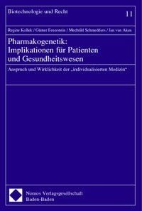 Produktbild: Pharmakogenetik: Implikationen f&uuml;r Patienten und Gesundheitswesen