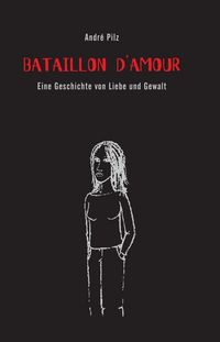 Produktbild: Bataillon d'Amour