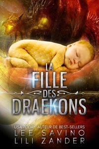Produktbild: La Fille des Draekons (Exil&eacute;s sur la Plan&egrave;te-Prison, #6)