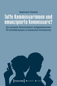 Produktbild: Taffe Kommissarinnen und emanzipierte Kommissare?