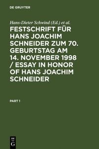 Produktbild: Festschrift f&uuml;r Hans Joachim Schneider zum 70. Geburtstag am 14. November 1998 / Essay in Honor of Hans Joachim Schneider