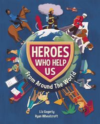 Produktbild: Heroes Who Help Us from Around the World