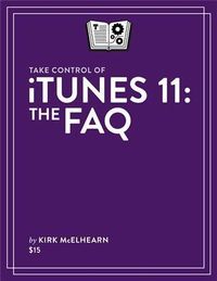 Produktbild: Take Control of iTunes 11: The FAQ
