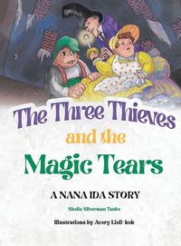 Produktbild: The Three Thieves and the Magic Tears